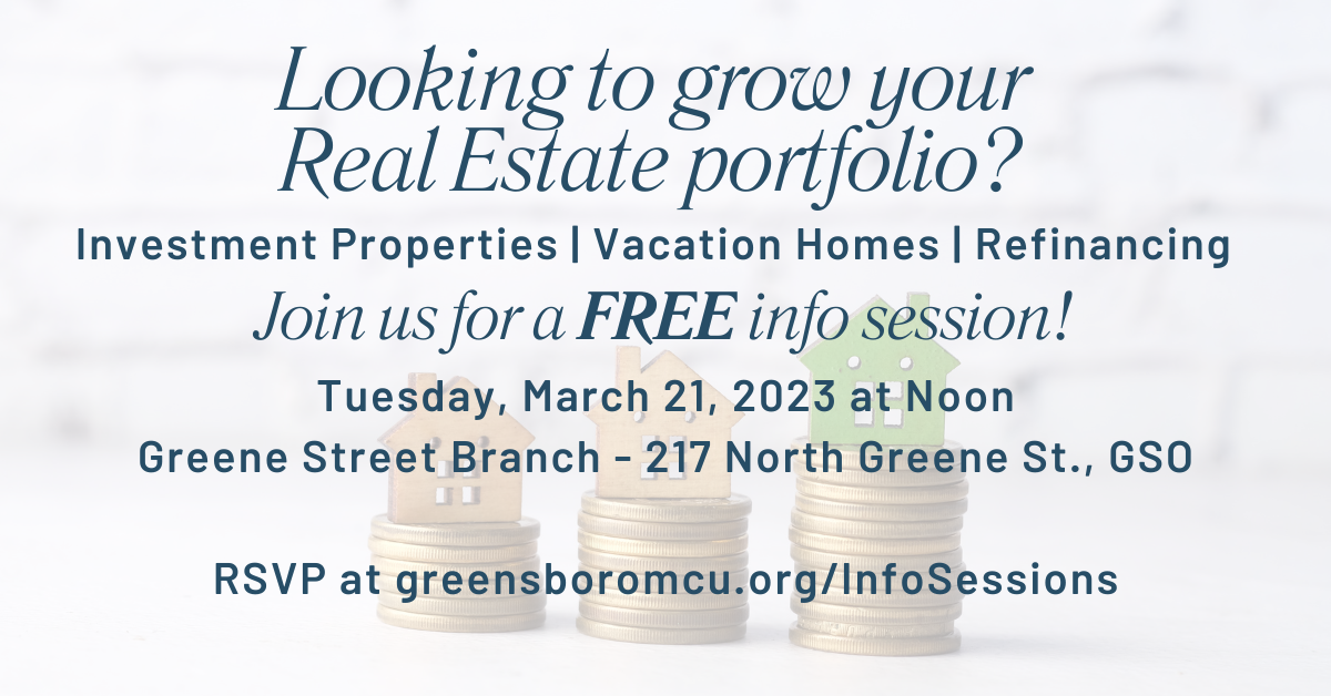 Investment properties, vacation homes, and home refinancing information session, Tuesday, March 21, 2023!