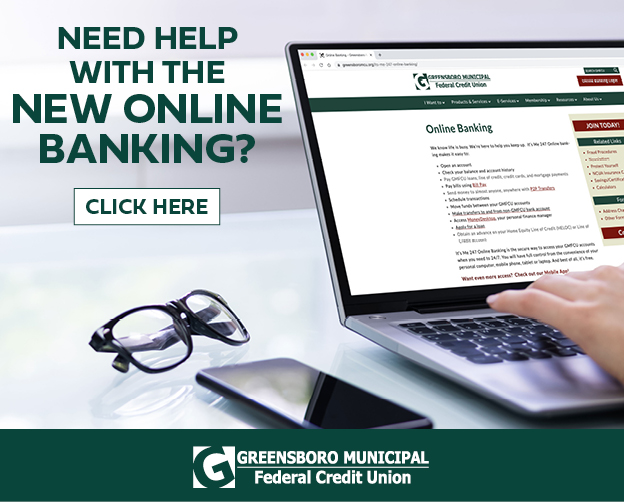 Need Help with the New Online Banking look? Click here!